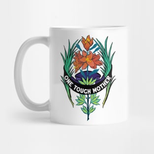 One Tough Mother Mug